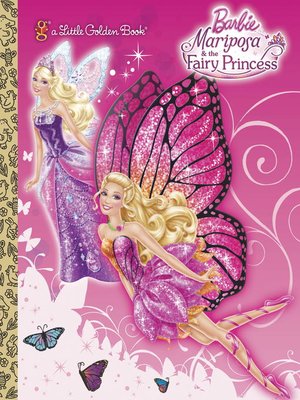 cover image of Mariposa and the Fairy Princess (Barbie)